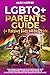 LGBTQ+ Parents Guide to Raising Kids With Pride by Alex Harper