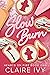 Slow Burn (Hearts on Fire B...