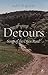 DETOURS : SONGS OF THE OPEN...