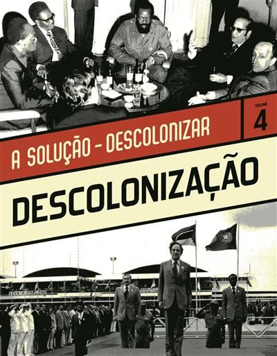 A Solução Final: Descolonizar (Paperback)