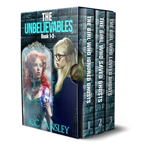The Unbelievables Omnibus Book 1: The Unbelievables Series Books 1-3 (Kindle Edition)