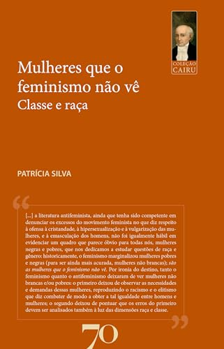 Mulheres Que o Feminismo Não Vê (Paperback)