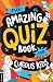 The Amazing Quiz Book for C...