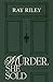 Murder, She Sold (Darlington Realty, #1)