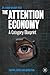 The Attention Economy: A Ca...