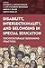 Disability, Intersectionality, and Belonging in Special Education (Special Education Law, Policy, and Practice)