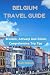 BELGIUM TRAVEL GUIDE: Bruss...