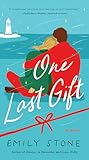 One Last Gift by Emily      Stone