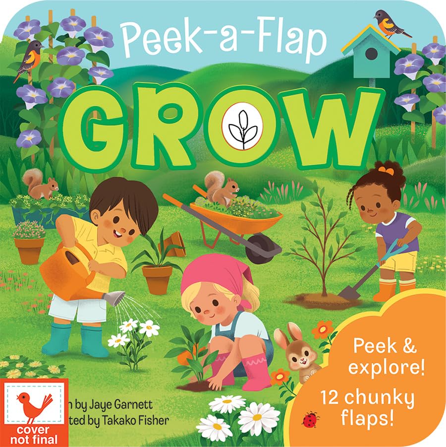 Peek-a-Flap Grow Children's Lift-a-Flap Board Book - Teaching Children How All Things in the World Grow - Small to Large, Short to Tall, Little to Big! (Board Book)