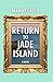 Return to Jade Island