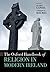 The Oxford Handbook of Religion in Modern Ireland by Gladys Ganiel