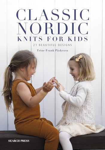 Classic Nordic Knits for Kids: 21 Beautiful Designs (Paperback)