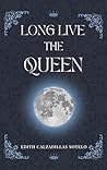 Long Live the Queen