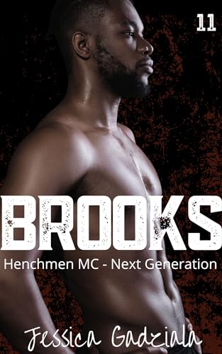 Brooks (Henchmen MC - Next Generation, #11)