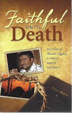 Faithful Until Death (Paperback)