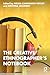 The Creative Ethnographer's Notebook