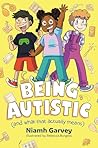 Being Autistic by Niamh Garvey