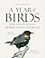 A Year of Birds: Writings o...