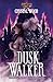 Dusk Walker: A Black Ballad Novel (Chronicles of the Crossing)