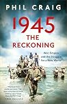 1945: The Reckoni...