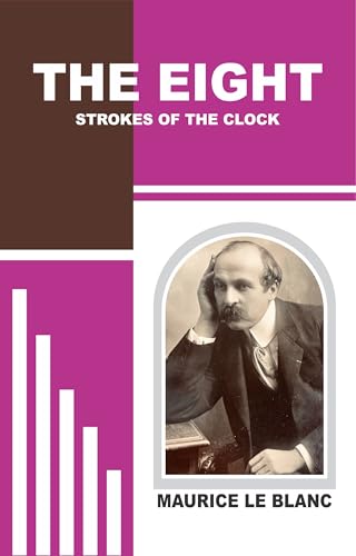 The Eight Strokes of the Clock