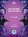Diez mil niñas que se arrastran by R.A. Busby