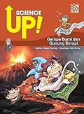 Science Up! 03: Gempa Bumi dan Gunung Berapi