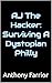 AJ The Hacker by Anthony Farrior