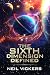 The Sixth Dimension Defined by Vickers, Neil
