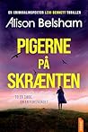 Pigerne på skrænten (Danish Edition)