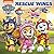 Rescue Wings (PAW Patrol) (Pictureback)