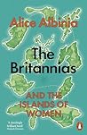 The Britannias: A...