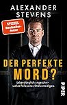 Der Perfekte Mord?