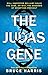 The Judas Gene by Bruce Harris
