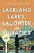 Lakeland Larks, Laughter and Lunacies by Anna Nolan