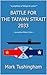 Battle for the Taiwan Strait 2033 by Mark Tushingham