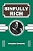 Sinfully Rich