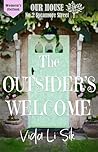 The Outsider's Welcome (Our House on Sycamore Street) The Outsider's Welcome (Our House on Sycamore Street)