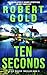 Ten Seconds (Ben Harper #3)