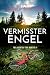 Vermisster Engel: Ein unerbittlich spannender Thriller (FBI-Agentin Tori Hunter 4) (German Edition)