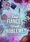 Faux fiancés, vra...