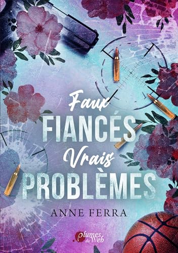 Faux fiancés, vrais problèmes (Rubis) (French Edition)