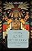 Unveiling Aztec Mythology by A.S. Mason