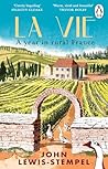 La Vie: A Year in...