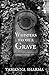 Whispers from a Grave