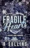 Fragile Hearts