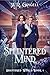 Splintered Mind (Shattered ...