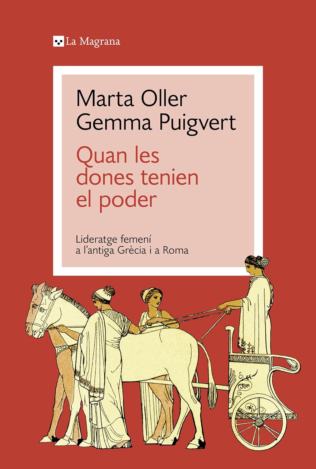 Quan les dones tenien el poder: Lideratge femení a l’antiga Grècia i a Roma