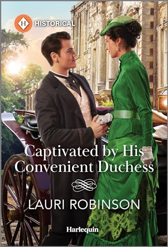 Captivated by His Convenient Duchess (The Redford Dukedom, #1)