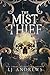 The Mist Thief (The Ever Seas)